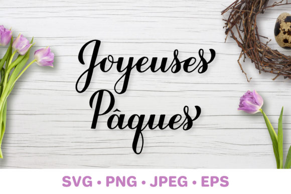 Download Joyeuses Pâques. Happy Easter in French - Joyeuses pâques Collection
